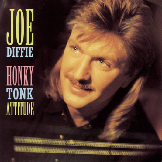 JOE DIFFIE - HONKY TONK ATTITUDE (CD - 1993)