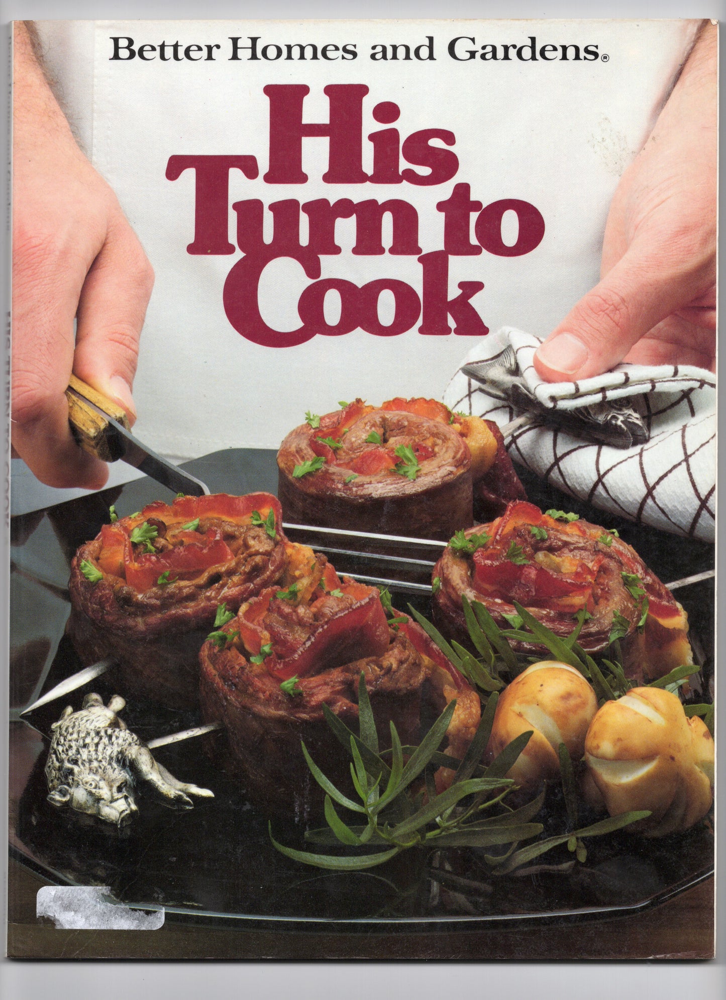 BETTER HOMES AND GARDENS - HIS TURN TO COOK - MAGAZINE - 1983 - GOOD CONDITION