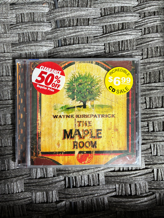 WAYNE KIRKPATRICK THE MAPLE ROOM CD 2000 - SEALED