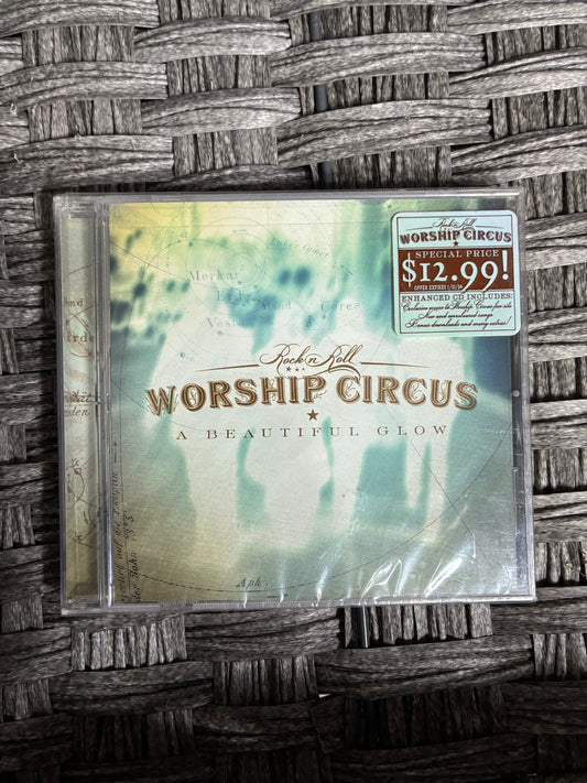 ROCK N ROLL WORSHIP CIRCUS A BEAUTIFUL GLOW CD 2003 - SEALED