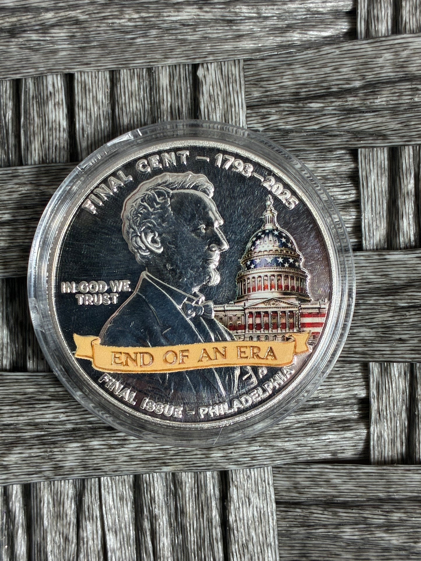 THE FINAL CENT TRIBUTE COMMEMORATIVE COIN 1793-2025