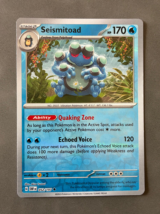 2023 POKEMON TCG OBF - SEISMITOAD 052/197 (REVERSE HOLO)