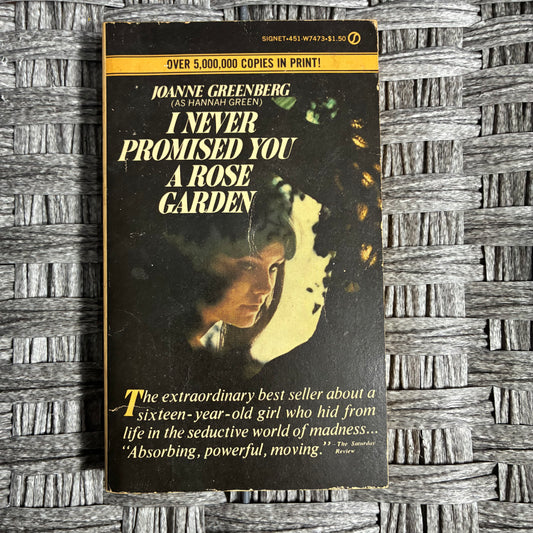 I NEVER PROMISED YOU A ROSE GARDEN JOANNE GREENBERG AS HANNAH GREEN - PAPERBACK